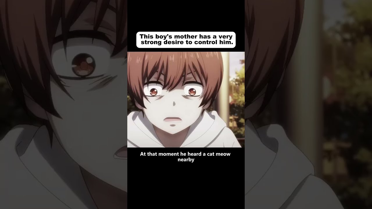 This Boy Mother Has A Very Strong Desire To Control Him Animefight Animebattle Animefan