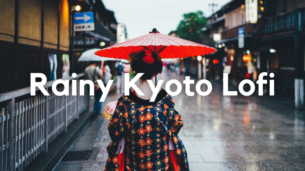 Raining in Kyoto ⛩️ chill Japanese lofi hip hop [study/work/relax ...