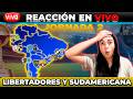 🔴 EN VIVO | Copa Libertadores &amp; Sudamericana | REACCIÓN Jornada 2 - Fase de Grupos