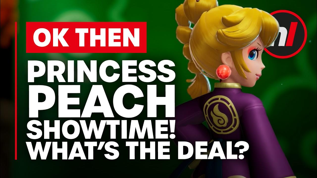 Ok, What’s the Deal With Princess Peach: Showtime!?