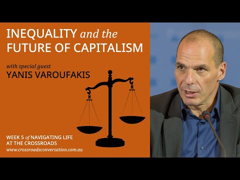 Navigating Life at the Crossroads - Week 5: Inequality and the Future of Capitalism
