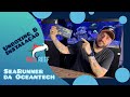 SeaRunner da Oceantech: Unboxing & Instalação