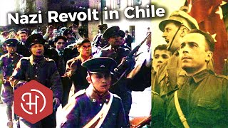 The Forgotten Nazi Uprising in Chile (1938)
