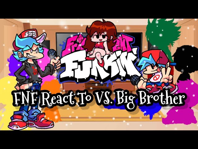 FNF reacts to VS Big Brother, Friday Night Funkin', FNF mods, FNF reacts, xKochanx