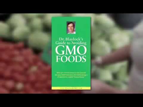 dr blaylock guide to gmo foods Blaylock's healing wisdom collection.