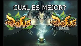 DOFUS TOUCH O DOFUS 2/ CUAL VALE LA PENA, CUAL ES MEJOR?🤨🤔