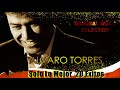 Alvaro Torres Solo Lo Mejor 20 Exitos|Alvaro Torres Grandes Exitos|Alvaro Torres Mix 2019