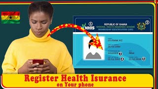 How to Register National Health insurance on your Phone
