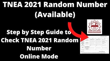 TNEA 2021 Random Number (Available) - How to Check TNEA 2021 Random Number Online Mode