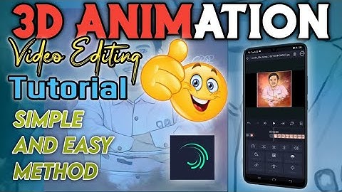 Trending 3D Animation tutorial in alight motion || Animations editing in Alight motion||DSPCreations