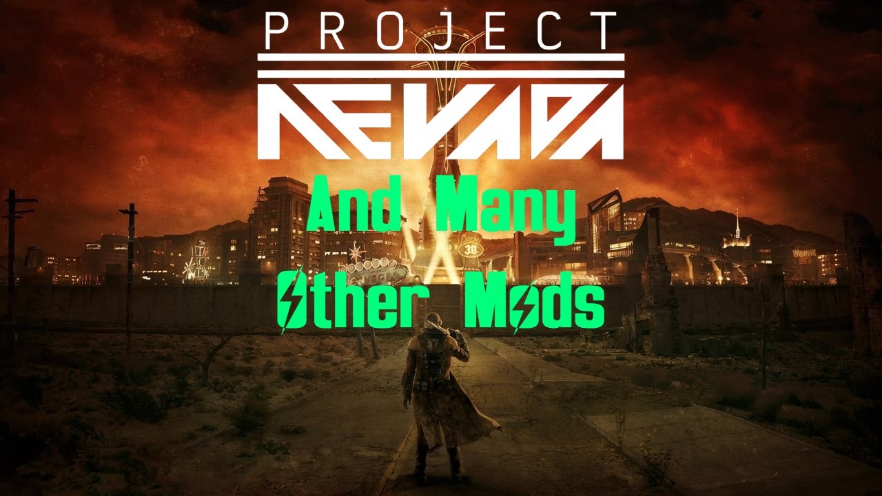 Fallout: New Vegas Modded EP 3 |  Project Nevada and Many Other Mods