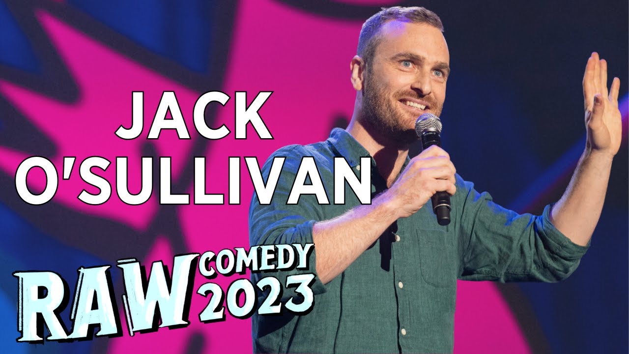 Jack O'Sullivan 2023 RAW Comedy National Grand Final YouTube