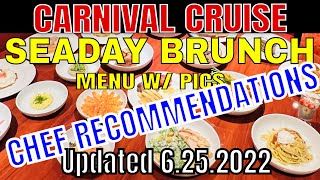 Most Popular Carnival Seaday Brunch Menu Items with Pictures June 2022