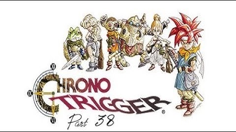 Lancer Plays Chrono Trigger+ - Part 38: Ocean Palace