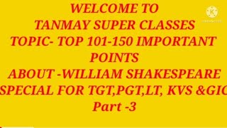 Top 50 points about William Shakespeare 101-150