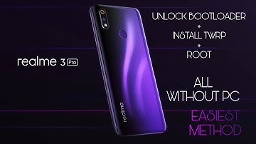 Realme 3 Pro | Unlock bootloader, flash twrp and root without pc | No PC required | Bugjaegar