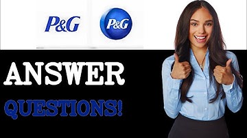 Procter And Gamble Interview Questions With Answer Examples (2025)