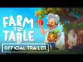 Farm to Table - Official Early Access Release Date Trailer