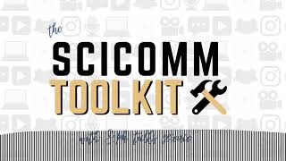 Who is your science communication for? Knowing your audience | The SciComm Toolkit Podcast