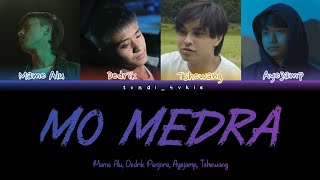 Mo medra - @mamealu @dedrikpenjore Tshewang, @ayejamp @junormusic975 @baeyul301 lyrics