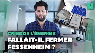 Pourquoi la fermeture de Fessenheim revient comme un boomerang sur Macron?