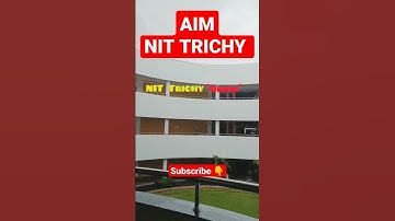 Top Nit College| NIT TRICHY #dreamcollege #nittrichy #iitjee #nimcetexam #mca #topnit #shortvideo