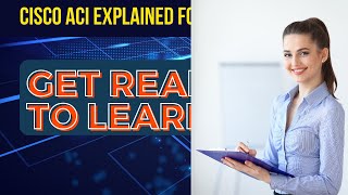 Cisco ACI Explained for beginners | Application-Centric Infrastructure Tutorial | Live Demo
