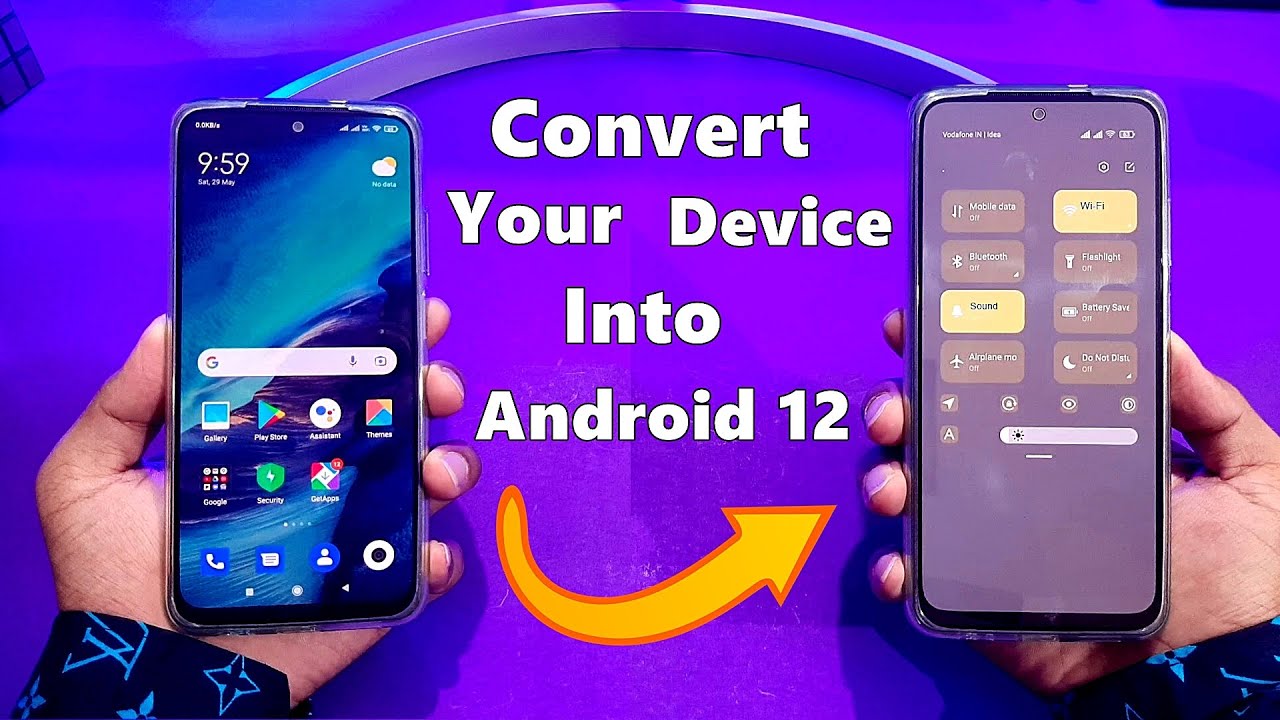 Android 12 in Any Smartphone | Convert Your Device Into Android 12 ...
