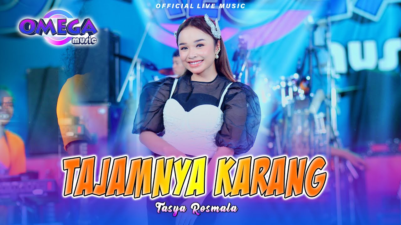 Tajamnya Karang - Tasya Rosmala (Omega Music)