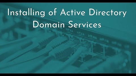 Installing Active Directory Domain Services - in 160 seconds