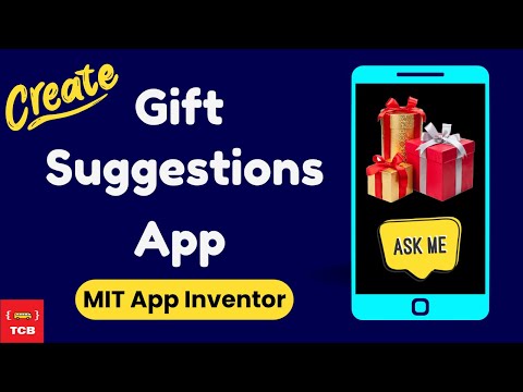 Build a Smart Gift Suggestion App for Android | No Code MIT App Inventor Tutorial