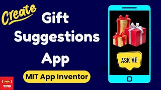 Build a Smart Gift Suggestion App for Android | No Code MIT App Inventor Tutorial screenshot 2
