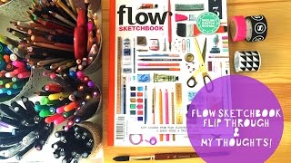 Flow Sketchbook Magazine Flip and Thoughts
