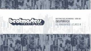 Drumagick - 'Class A' (radio edit mix)