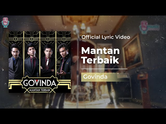 Govinda - Mantan Terbaik (Official Lyric) class=