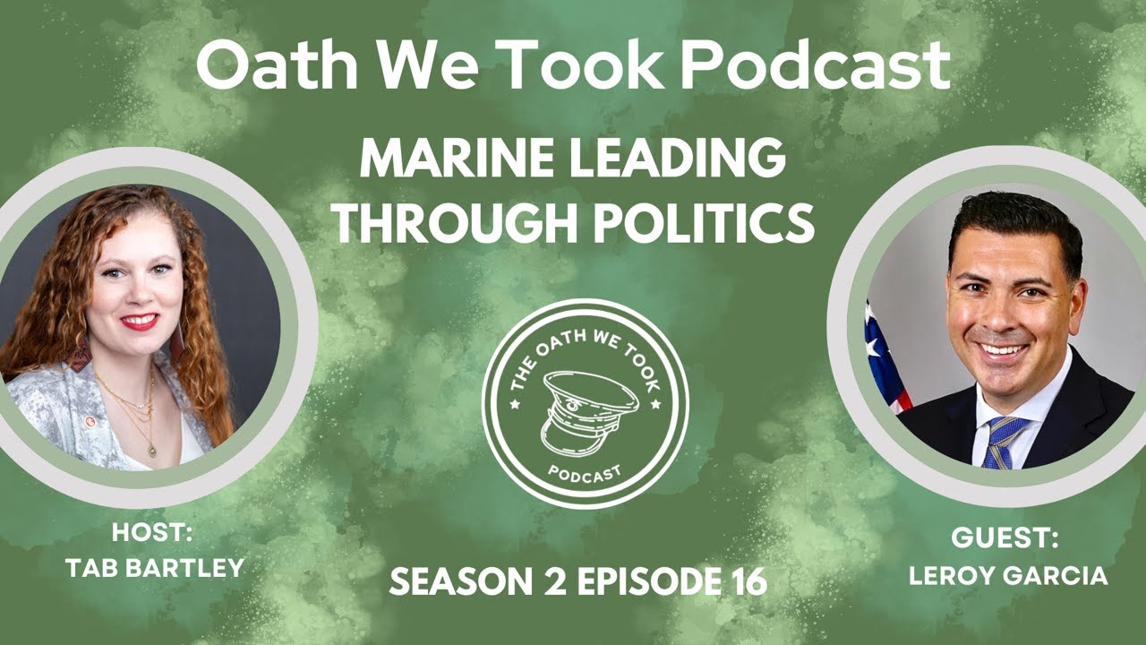 Marine leading through politics - Leroy Garcia