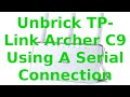 UNBRICK-Recovery TP-Link Archer C9 Router (Version 1) Step-By-Step Guide Using Serial-USB Connection