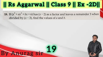 If (x ^ 3 + a * x ^ 2 + bx + 6) has (x-2) as a factor and leaves a remainder 3 when divided by