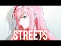 ❧nightcore - streets (1 hour)