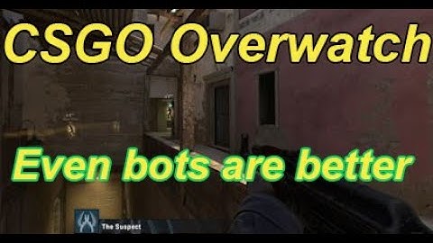 CSGO Overwatch How is he So BAD - ADDI Gaming