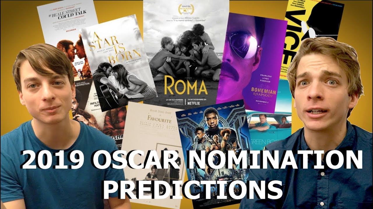 2019 FINAL Oscar Nomination Predictions