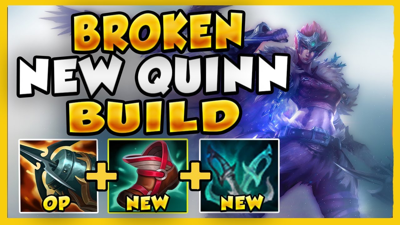 atlet bevæge sig samle RANK 1 QUINN ABUSE THIS NEW QUINN BUILD BEFORE IT GETS NERFED! (BROKEN  STRATEGY) - League of Legends - YouTube