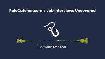 Software Architect : Job Interviews Uncovered