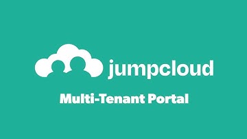 What is a Multi-Tenant Portal in JumpCloud?