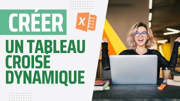 Comment créer un TABLEAU CROISÉ DYNAMIQUE dans EXCEL (et astuces bonus...)