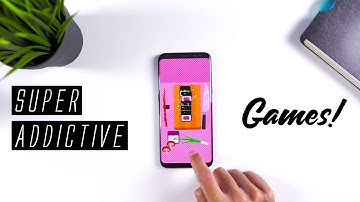 Top 10+ Super Addictive Games 2019