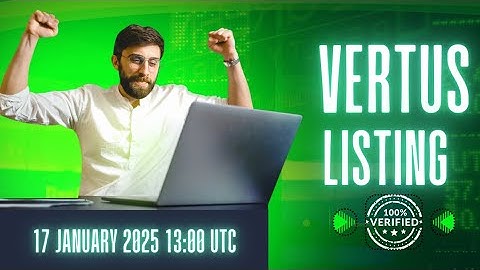 Vertus Airdrop Vertus Token Withdrawal| Received on Exchange| seo