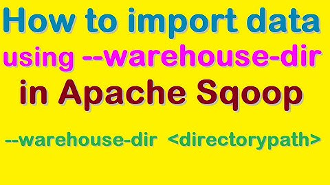 How to import data using --warehouse-dir in Apache Sqoop
