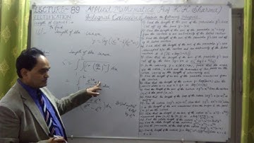 RECTIFICATION LENGTH OF CURVES FOR CARTESIAN EQUATIONS INTEGRAL CALCULUS LECTURE   89   H  STEP BY S