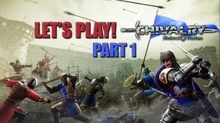 Lets Play - Chivalry Medieval Warfare - Part 1